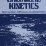 خرید و دانلود نسخه کامل کتاب Aquatic Chemical Kinetics Reaction Rates of Processes in Natural Waters