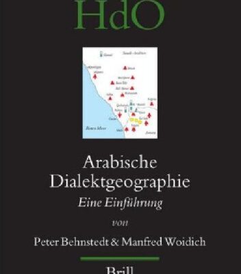 خرید و دانلود نسخه کامل کتاب Arabische Dialektgeographie: Eine Einfuhrung (Handbook of Oriental Studies – Handbuch der Orientalistik)