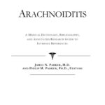 خرید و دانلود نسخه کامل کتاب Arachnoiditis – A Medical Dictionary, Bibliography, and Annotated Research Guide to Internet References