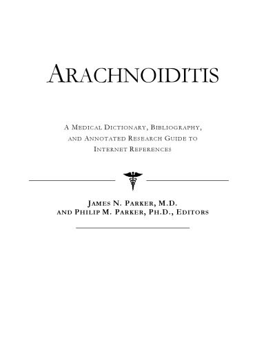 خرید و دانلود نسخه کامل کتاب Arachnoiditis – A Medical Dictionary, Bibliography, and Annotated Research Guide to Internet References_68d5a89df2b9e.jpeg خرید و دانلود نسخه کامل کتاب Arachnoiditis – A Medical Dictionary, Bibliography, and Annotated Research Guide to Internet References