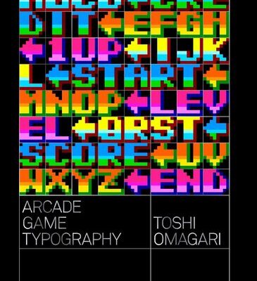خرید و دانلود نسخه کامل کتاب Arcade Game Typography: The Art of Pixel Type