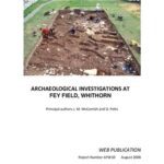 خرید و دانلود نسخه کامل کتاب Archaeological Investigations at Fey Field, Whithorn