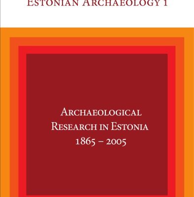 خرید و دانلود نسخه کامل کتاب Archaeological Research in Estonia 1865-2005
