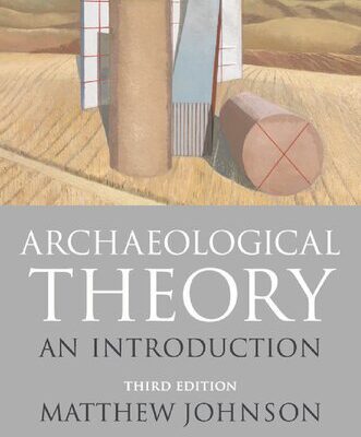 خرید و دانلود نسخه کامل کتاب Archaeological Theory: An Introduction