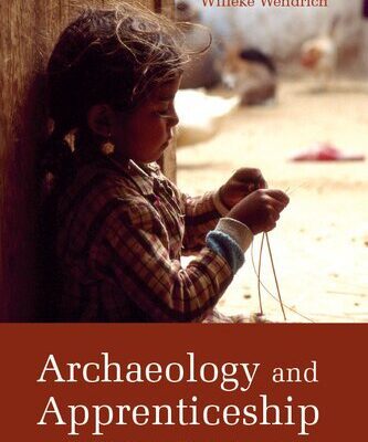 خرید و دانلود نسخه کامل کتاب Archaeology and Apprenticeship: Body Knowledge, Identity, and Communities of Practice