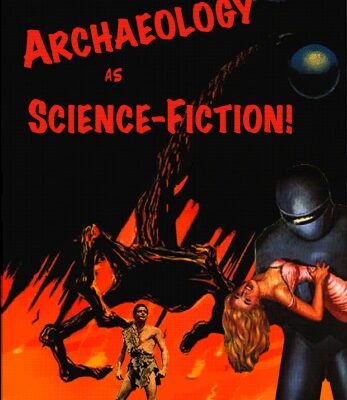 خرید و دانلود نسخه کامل کتاب Archaeology as Science Fiction: a Microarchaeology of the Unknown