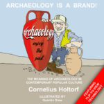 خرید و دانلود نسخه کامل کتاب Archaeology Is a Brand!: The Meaning of Archaeology in Contemporary Popular Culture
