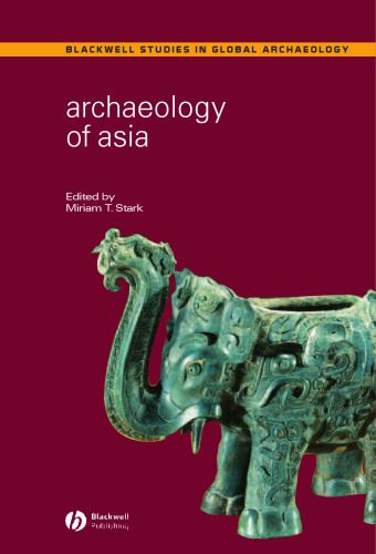 خرید و دانلود نسخه کامل کتاب Archaeology of Asia_68c57a6d075f4.jpeg خرید و دانلود نسخه کامل کتاب Archaeology of Asia