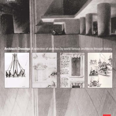 خرید و دانلود نسخه کامل کتاب Architect s Drawings A selection of sketches by world famous architects through history