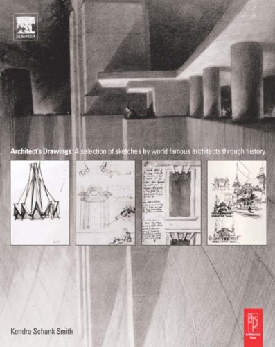 خرید و دانلود نسخه کامل کتاب Architect s Drawings A selection of sketches by world famous architects through history_68d38da1c4631.jpeg خرید و دانلود نسخه کامل کتاب Architect s Drawings A selection of sketches by world famous architects through history