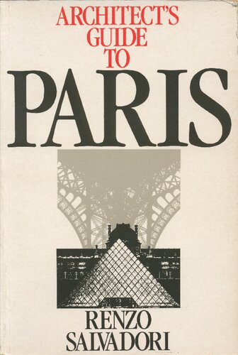 خرید و دانلود نسخه کامل کتاب Architect’s guide to Paris_68d30055ae93e.jpeg خرید و دانلود نسخه کامل کتاب Architect’s guide to Paris