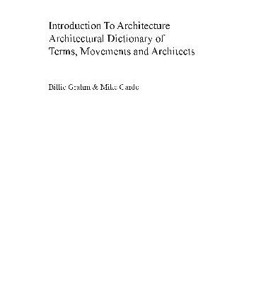 خرید و دانلود نسخه کامل کتاب Architectural Dictionary of Terms, Movements and Architects