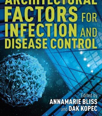 خرید و دانلود نسخه کامل کتاب Architectural Factors for Infection and Disease Control