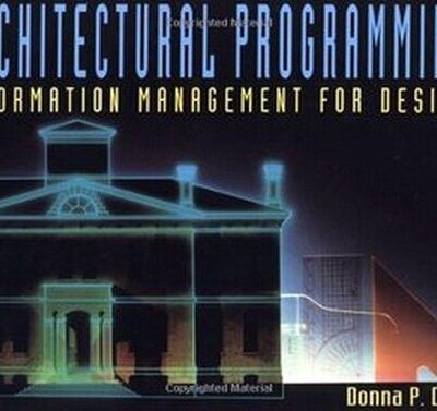 خرید و دانلود نسخه کامل کتاب Architectural Programming Information Management for Design