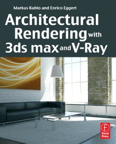 خرید و دانلود نسخه کامل کتاب Architectural Rendering with 3ds Max and V-Ray: Photorealistic Visualization_68d34fcaa1644.jpeg خرید و دانلود نسخه کامل کتاب Architectural Rendering with 3ds Max and V-Ray: Photorealistic Visualization
