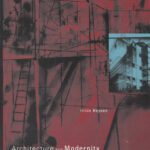 خرید و دانلود نسخه کامل کتاب Architecture and Modernity: A Critique