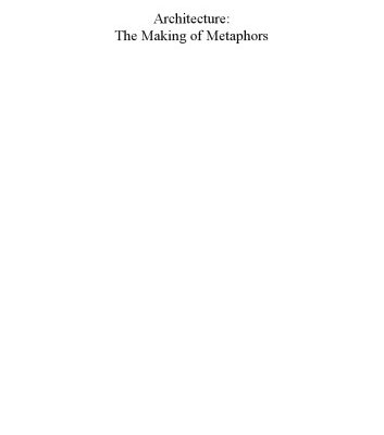خرید و دانلود نسخه کامل کتاب Architecture: The Making of Metaphors