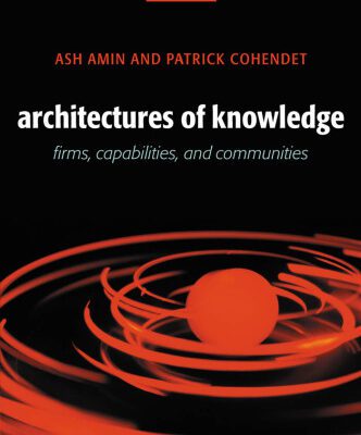 خرید و دانلود نسخه کامل کتاب Architectures of Knowledge: Firms, Capabilities, and Communities