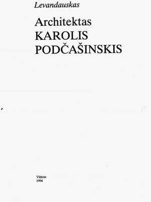 خرید و دانلود نسخه کامل کتاب Architektas Karolis Podčašinskis
