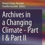 خرید و دانلود نسخه کامل کتاب Archives in a Changing Climate – Part I & Part II