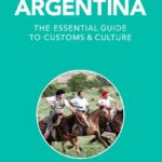 خرید و دانلود نسخه کامل کتاب Argentina – Culture Smart!: The Essential Guide to Customs & Culture