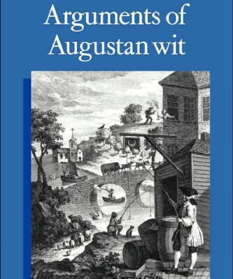 خرید و دانلود نسخه کامل کتاب Arguments of Augustan Wit
