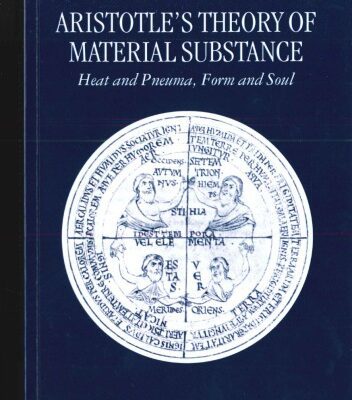 خرید و دانلود نسخه کامل کتاب Aristotle’s Theory of Material Substance. Heat and Pneuma, Form and Soul