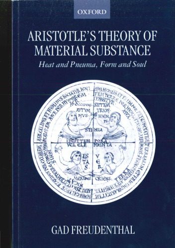 خرید و دانلود نسخه کامل کتاب Aristotle’s Theory of Material Substance. Heat and Pneuma, Form and Soul_68c6e866dc6c6.jpeg خرید و دانلود نسخه کامل کتاب Aristotle’s Theory of Material Substance. Heat and Pneuma, Form and Soul