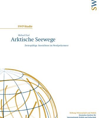 خرید و دانلود نسخه کامل کتاب Arktische Seewege : Zwiespältige Aussichten im Nordpolarmeer