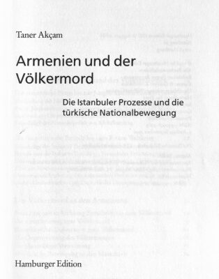 خرید و دانلود نسخه کامل کتاب Armenien und der Völkermord : Die Istanbuler Prozesse und die türkische Nationalbewegung