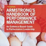 خرید و دانلود نسخه کامل کتاب Armstrong’s Handbook of Performance Management: An Evidence-Based Guide to Performance Leadership (7th Edition) – Orginal Pdf