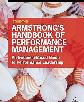 خرید و دانلود نسخه کامل کتاب Armstrong’s Handbook of Performance Management: An Evidence-Based Guide to Performance Leadership (7th Edition) – Orginal Pdf
