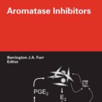 خرید و دانلود نسخه کامل کتاب Aromatase Inhibitors (Milestones in Drug Therapy) (Milestones in Drug Therapy)