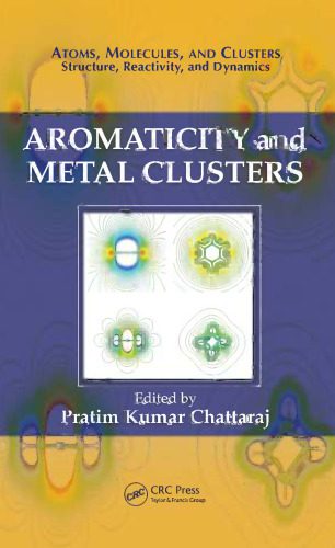 خرید و دانلود نسخه کامل کتاب Aromaticity and metal clusters_68d34c8f76435.jpeg خرید و دانلود نسخه کامل کتاب Aromaticity and metal clusters