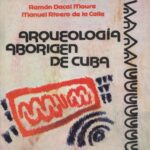 خرید و دانلود نسخه کامل کتاب Arqueología aborigen de Cuba
