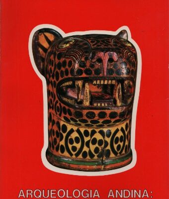 خرید و دانلود نسخه کامل کتاب Arqueología andina: Perú