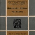 خرید و دانلود نسخه کامل کتاب Arqueología peruana: Precursores