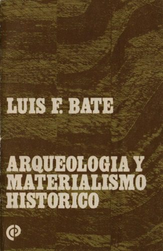 خرید و دانلود نسخه کامل کتاب Arqueología y materialismo histórico_68c4e25bf2ef4.jpeg خرید و دانلود نسخه کامل کتاب Arqueología y materialismo histórico