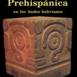 خرید و دانلود نسخه کامل کتاب Arquitectura Prehispánica en los Andes Bolivianos