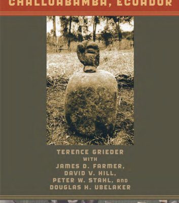 خرید و دانلود نسخه کامل کتاب Art and Archaeology of Challuabamba, Ecuador