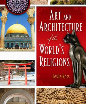 خرید و دانلود نسخه کامل کتاب Art and Architecture of the World’s Religions