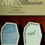 خرید و دانلود نسخه کامل کتاب Art and Illusion: A Study in the Psychology of Pictorial Representation: The A. W. Mellon Lectures in the Fine Arts, 1956, National Gallery of Art, Washington