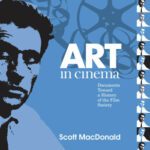 خرید و دانلود نسخه کامل کتاب Art in Cinema: Documents Toward a History of the Film Society