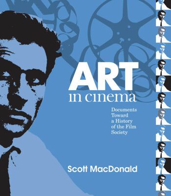 خرید و دانلود نسخه کامل کتاب Art in Cinema: Documents Toward a History of the Film Society