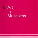 خرید و دانلود نسخه کامل کتاب Art in Museums (New Research in Museum Studies)