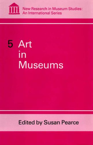 خرید و دانلود نسخه کامل کتاب Art in Museums (New Research in Museum Studies)_68c9719adfe2d.jpeg خرید و دانلود نسخه کامل کتاب Art in Museums (New Research in Museum Studies)