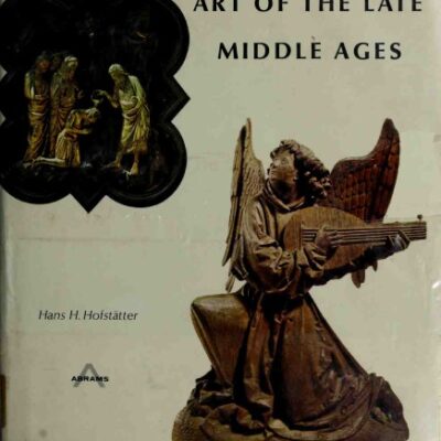 خرید و دانلود نسخه کامل کتاب Art of the late Middle Ages