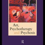 خرید و دانلود نسخه کامل کتاب Art, Psychotherapy and Psychosis