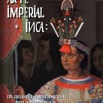 خرید و دانلود نسخه کامل کتاب Arte imperial inca. Sus orígenes y transformaciones desde la Conquista a la Independencia