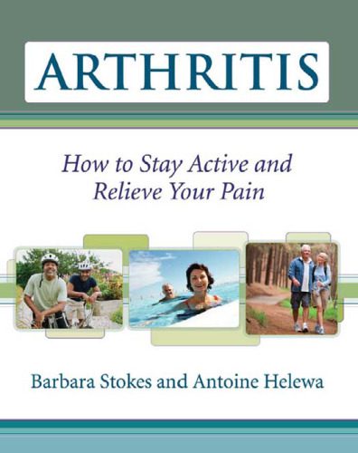 خرید و دانلود نسخه کامل کتاب Arthritis: How to Stay Active and Relieve Your Pain_68c6fd8da851c.jpeg خرید و دانلود نسخه کامل کتاب Arthritis: How to Stay Active and Relieve Your Pain